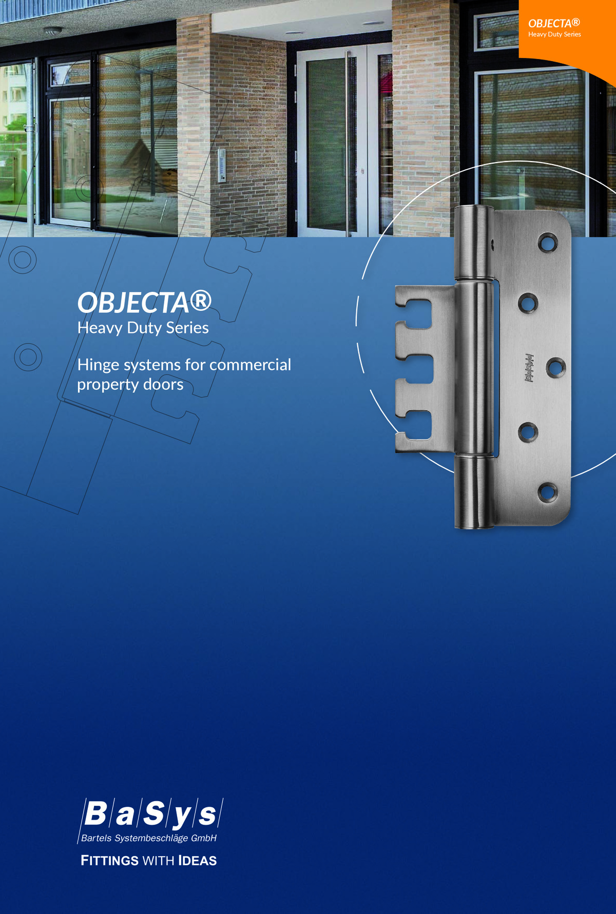 OBJECTA - hinge system for commercial property doors